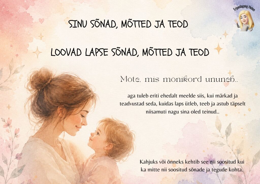 Sõnade, mõtete ja tegude jõud – 7 plakatit lapsevanemale